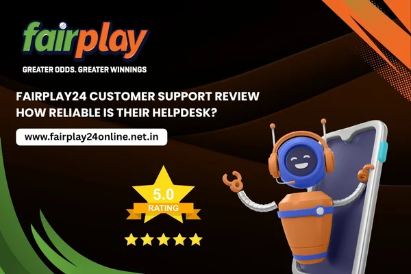 Fairplay24 Customer Support Review